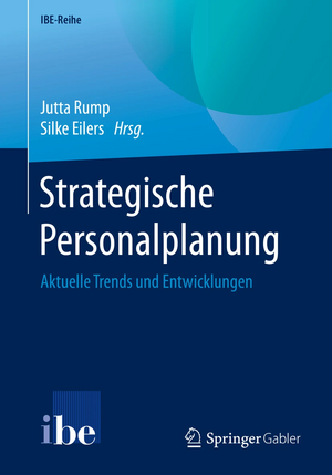 Strategische Personalplanung: Aktuelle Trends und Entwicklungen