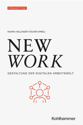 Mitarbeiterbindung im Kontext von New Work – Hintergründe, Trends und Instrumente